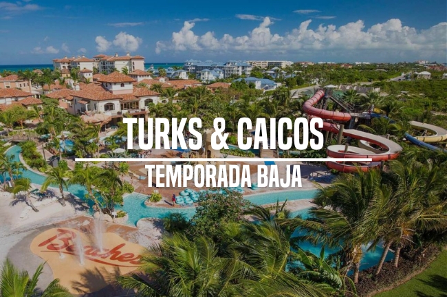 Turks & Caicos - Temporada Baja