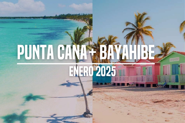 Punta Cana + Bayahibe