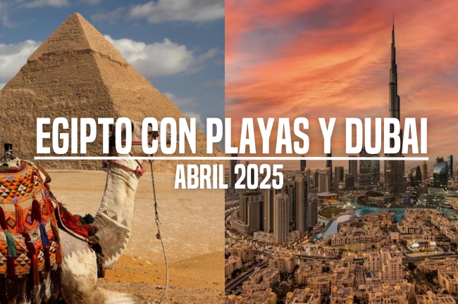 Egipto con playas y Dubai