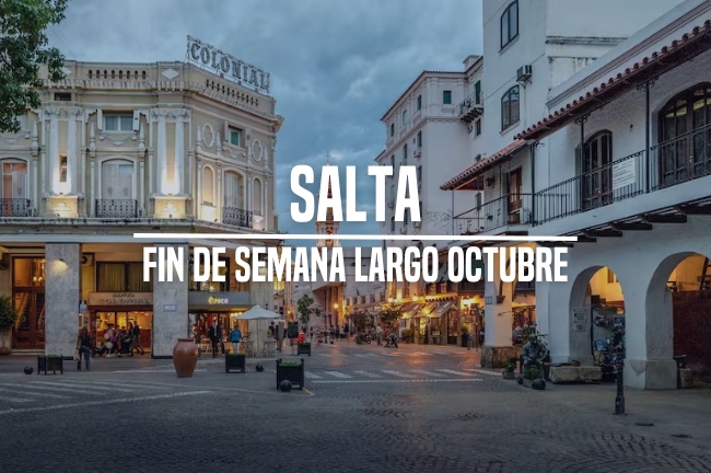 Salta - Fin de Semana Largo Octubre