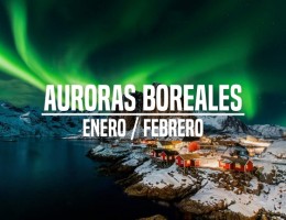 Auroras Boreales - Enero / Febrero